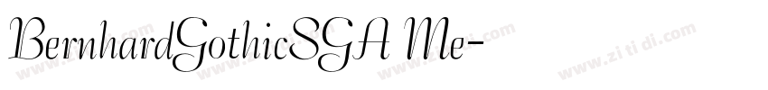 BernhardGothicSGA Me字体转换